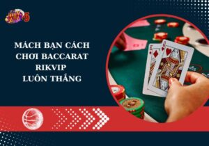 Baccarat rikvip